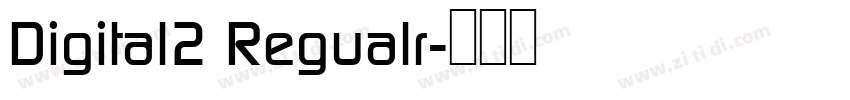 Digital2 Regualr字体转换